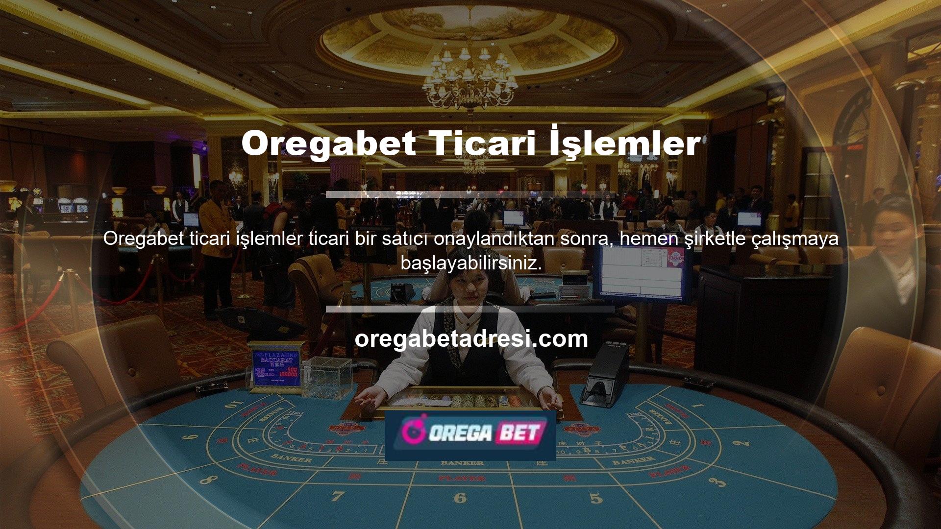 Bayi faaliyetleri: Oregabet ofislerinde bayi olma hakkına sahip kişiler önce web sitelerinin reklamını yapmalıdır